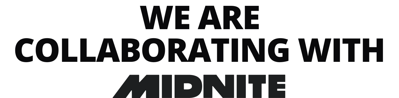 We are collaborating with Midnite